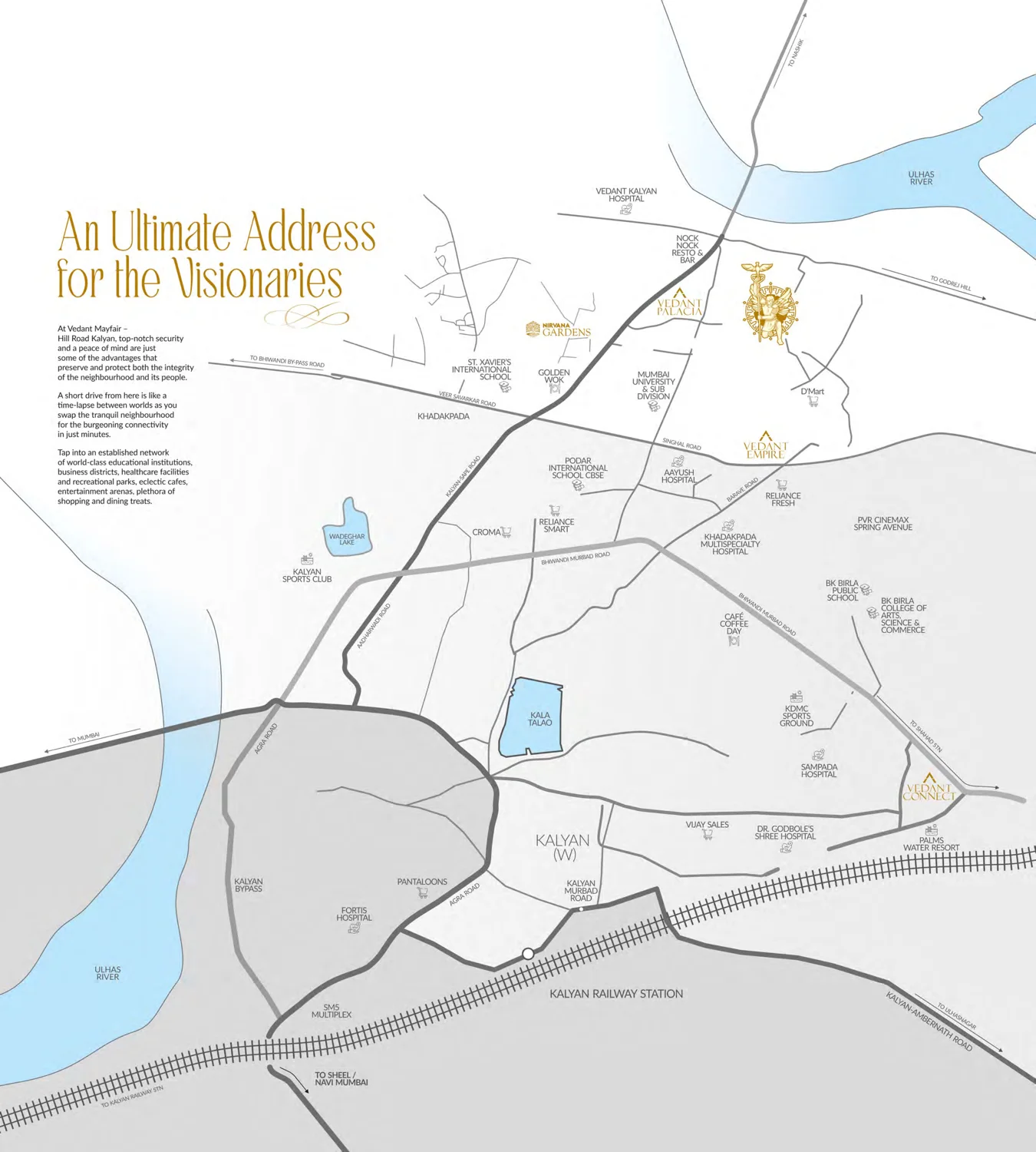 Locality map from the Vedant Mayfair e-brochure, showing the site at Hill Road, Khadakpada in relation to Kalyan Railway Station, Kala Talao, Wadeghar Lake, the Ulhas River, the Kalyan Bypass and the schools, hospitals and retail around it